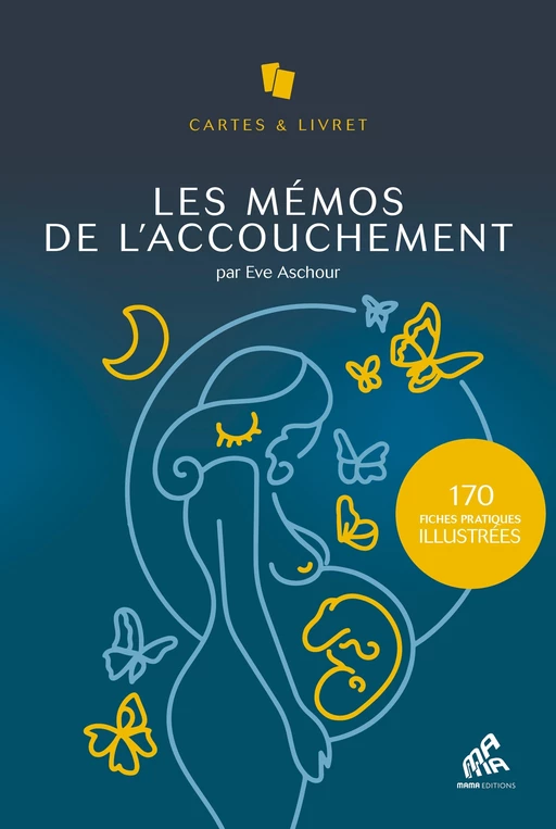 Les Mémos de l'accouchement Coffret - Eve Aschour - Mama Editions