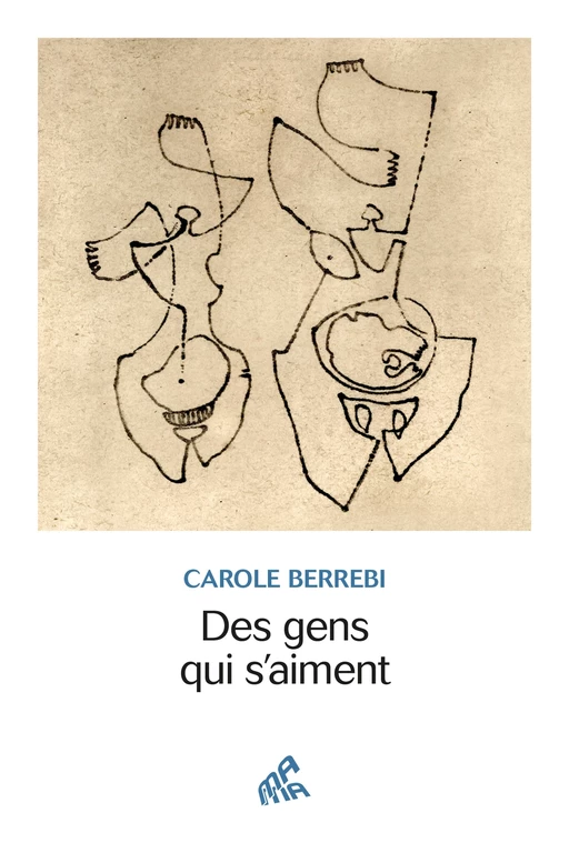 Des gens qui s'aiment - Carole Berrebi - Mama Editions