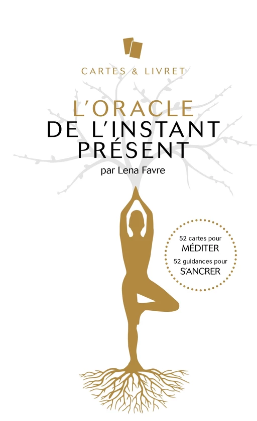 L'Oracle de l'instant présent - Lena Favre - Mama Editions