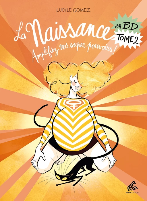 La Naissance en BD Tome 2 - Lucile Gomez - Mama Editions