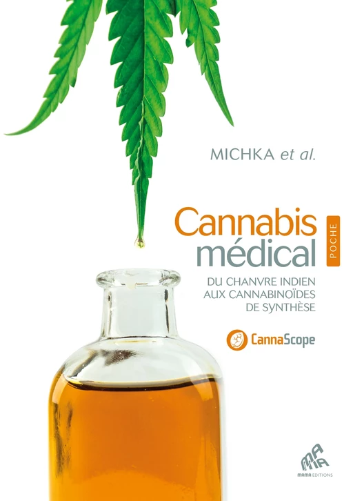 Cannabis médical, Edition poche -  Michka - Mama Editions