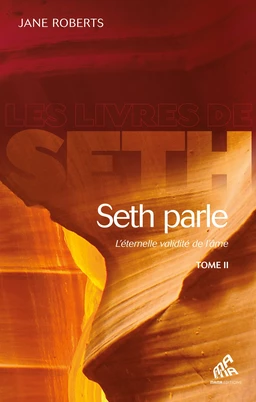 Seth parle (tome 2)