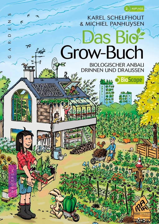 Das Bio-Grow-Buch - Karel Schelfhout - Mama Editions