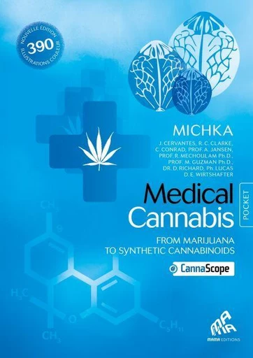 Medical Cannabis - Pocket Edition -  Michka et al. - Mama Editions